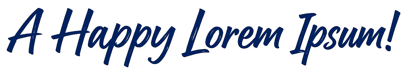 A Happy Lorem Ipsum!